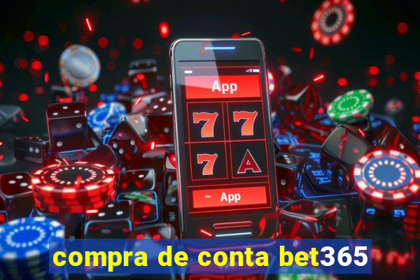 compra de conta bet365